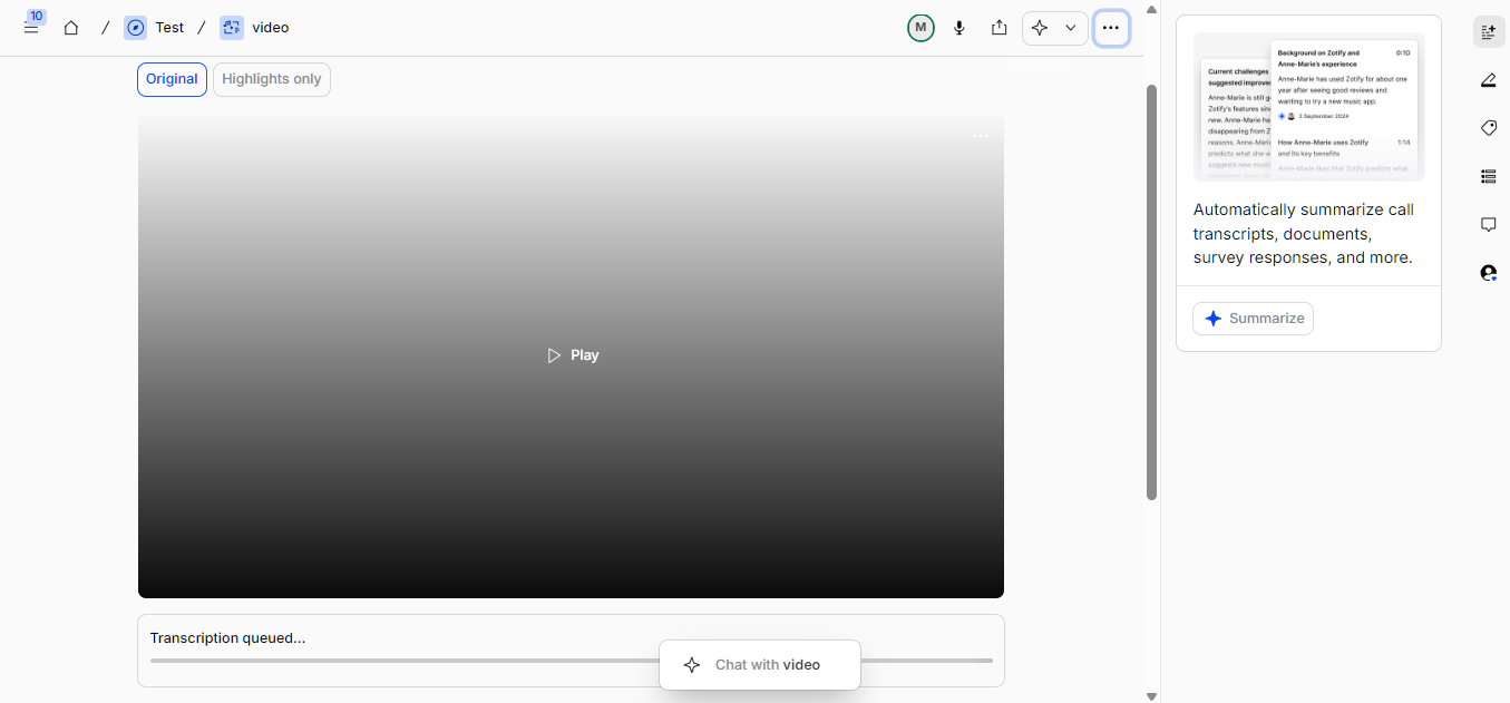 Dovetail video view showing a video player with a transcription queued message beneath it and an option to chat with the video Dovetail video view showing a video player with a transcription queued message beneath it and an option to chat with the video