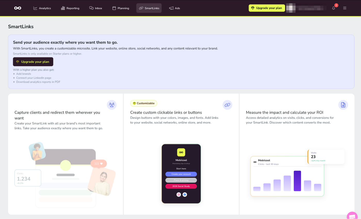 Metricool SmartLinks Metricool SmartLinks page with an upgrade prompt and feature cards for capturing clients, custom clickable links and buttons, and measuring visits, clicks, conversions, and return on investment
